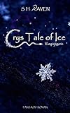 Crys Tale of Ice: Vampirjägerin