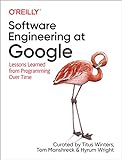 Software Engineering at Google: Lessons Learned from Programming Over Time (English Edition)
