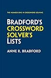Bradford’s Crossword Solver’s Lists: More than 100,000 solutions for cryptic and quick puzzles in 500 subject lists (English Edition)