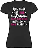 Sprüche Statement mit Spruch - Wer mit Mir Nicht auskommt - rosa - XL - Schwarz - Tshirt Spruch Damen - L191 - Tailliertes Tshirt für Damen und Frauen T-Shirt