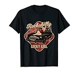 Rockabilly Hot Rod Oldtimer Lucky Girl Tattoo Pin-Up T-Shirt