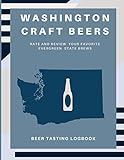 Washington Craft Brews: Rate and Review your Favorite Evergreen State Brews (Drink Around the USA)