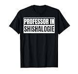 Shishalogie Wasserpfeife Geschenk für Shisha Fans T-Shirt
