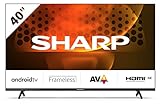 SHARP 40FH6EA Full HD Frameless Android TV 101cm (40 Zoll), 3X HDMI, 2X USB, Dolby Digital, Active Motion 400