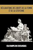 Déclaration des Droits de la Femme et de la Citoyenne: Avec biographie complète de l'auteur et fiche de lecture Synthèse et Analyse - (Bac 2022, 1re générale & 1re techno) (French Edition)