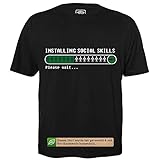 Installing Social Skills - Herren T-Shirt für Geeks mit Spruch Motiv aus Bio-Baumwolle Kurzarm Rundhals Ausschnitt, Größe S