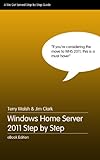 Windows Home Server 2011 Step by Step (English Edition)