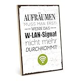 TypeStoff Holzschild mit Spruch - Aufräumen - HS-00001