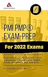PMI PMP® Exam-prep For 2022 Exams: Over 650+ Realistic Questions with explanations aligned with PMBOK Guide, 6th Edition and 2021 ECO. (English Edition)