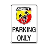 Abarth 21400 Parking Only Schild 28 x 40 cm