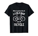 Unterschätze niemals einen alten Mann auf einem Fahrrad T-Shirt
