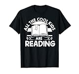All The Cool Kids Are Reading Geschenkbuch T-Shirt