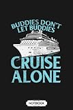 Funny Cruise Ship Vacationer Gift Idea B41088 Notebook: Journal, 6x9 120 Pages, Lined College Ruled Paper, Planner, Diary, Matte Finish Cover