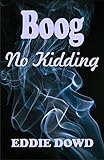 Boog: No Kidding (English Edition)