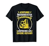 Staplerfahrer Gabelstapler Hubwagen Lagerist Spruch Geschenk T-Shirt