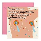 Central 23 Lustige Geburtstagskarte Freundin Frau LASS DEINE MÖPSE WACKELN - Glückwunschkarte Geburtstag für Frauen - Lustige Karte für Geburtstage - Happy Birthday Karte für F