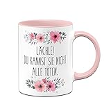 Tassenbrennerei Tasse mit Spruch Lächle Du Kannst sie Nicht alle töten - Kaffeetasse lustig - Spülmaschienenfest (Rosa)