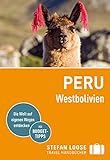 Stefan Loose Reiseführer Peru, Westbolivien: mit Reiseatlas (Stefan Loose Travel Handbücher)