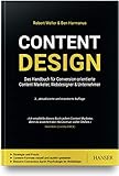 Content Design: Das Handbuch für Conversion-orientierte Content Marketer, Webdesigner & Unternehmer