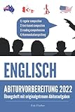 Abitur-Training Englisch: Übungsheft mit Bearbeitungsstrategien und originalgetreuen Abituraufgaben für das schriftliche und mündliche Abitur