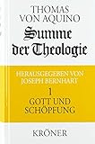 Summe der Theologie / Gott und Schöpfung (Kröners Taschenausgaben (KTA))