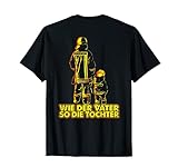 Vater Feuerwehrmann und Tochter Feuerwehrfrau T-Shirt