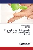 Emulgel: a Novel Approach for Topical Hydrobhobic Drugs