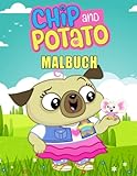 Chíp and Pótato Malbuch: Erstaunliches Malbuch für Kinder im Alter von 4 bis 8 Jahren, mit einer Vielzahl von Seitendesigns