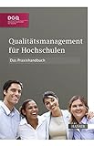 Qualitätsmanagement für Hochschulen – Das Praxishandbuch: Das Praxishandbuch. Hrsg.: DGQ, Deutsche Gesellschaft für Qualität