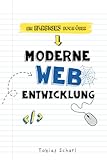 Moderne Web Entwicklung: HTML, CSS, Hosting und SEO für Anfäng