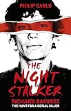 The Night Stalker: The hunt for a serial killer