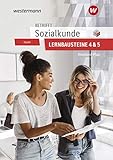 Betrifft Sozialkunde / Wirtschaftslehre - Ausgabe für Rheinland-Pfalz: Lernbausteine 4 und 5: Lehr- und Arbeitsbuch
