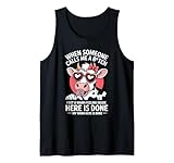 Wenn mich jemand A nennt, werde ich warm in Kuh, Frauen, frech Tank Top