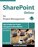 SharePoint Online for Project Management: How to Make Your Project Management More Efficient