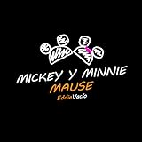 Mickey y Minnie Mause