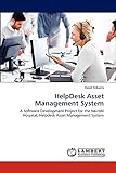 HelpDesk Asset Management System: A Software Development Project for the Nairobi Hospital, Helpdesk Asset Management System