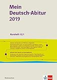 Mein Deutsch-Abitur 2019. Ausgabe Niedersachsen: Kursheft 12/1