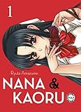 Nana & Kaoru Max: Bd. 1
