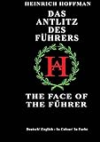 Das Antlitz Des Fuhrers / The Face of the Fuhrer