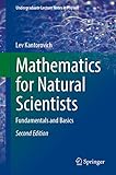 Mathematics for Natural Scientists: Fundamentals and Basics (Undergraduate Lecture Notes in Physics)