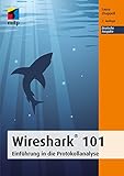 Wireshark® 101: Einführung in die Protokollanalyse - Deutsche Ausgabe (mitp Professional)