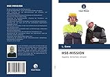 HSE-MISSION: Hygiene, Sicherheit, Umwelt