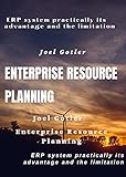 Enterprise Resource Planning: ERP system practically its advantage and the limitation (TALKING BUSINESS) (English Edition)