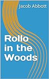 Rollo in the Woods (English Edition)