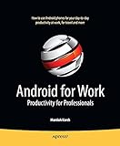 Android for Work: Productivity for Professionals (English Edition)