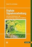 Digitale Signalverarbeitung: mit einer Einführung in die kontinuierlichen Signale und Systeme