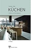 Küchen: Handbuch zur Küchenplanung
