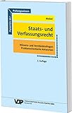 Prüfungswissen Staats- und Verfassungsrecht: Wissens- und Verständnisfragen, problemorientierte Antworten (VDP-Fachbuch)