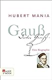 Gauß: Eine Biographie (Rowohlt Monographie)