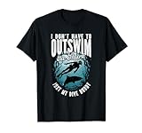 Ich muss den Hai nicht überschwimmen, nur mein Tauchpartner taucht T-Shirt